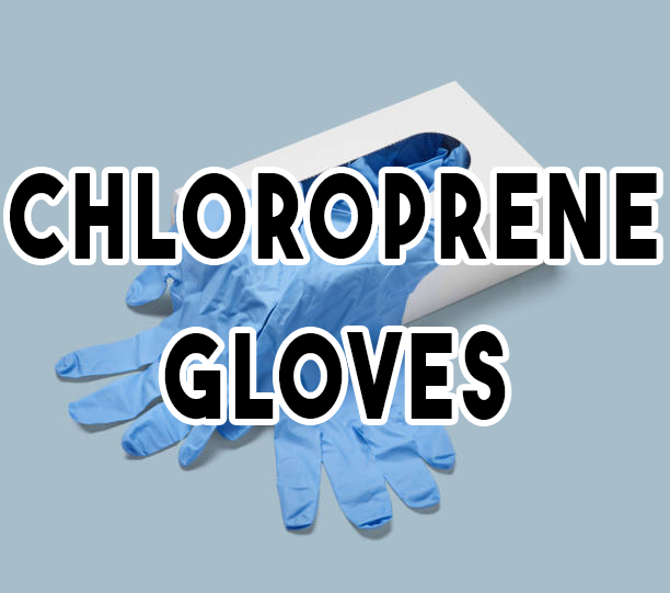 Chloroprene Gloves
